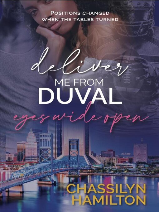 Title details for Deliver Me From Duval by Chassilyn Hamilton - Available